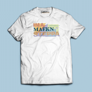 Mafkn Steppa Tshirt